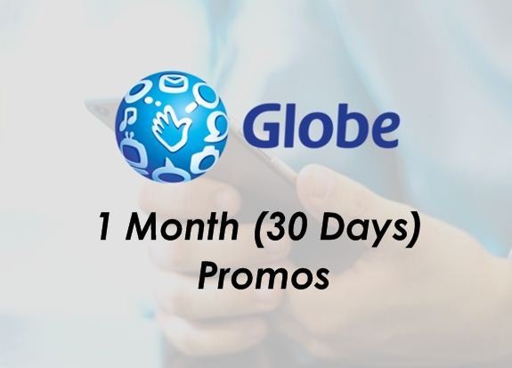 globe promos for 1 month